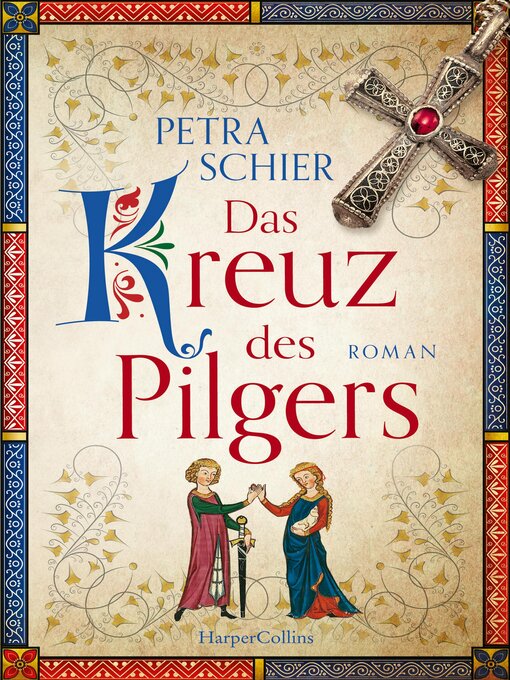 Title details for Das Kreuz des Pilgers by Petra Schier - Wait list